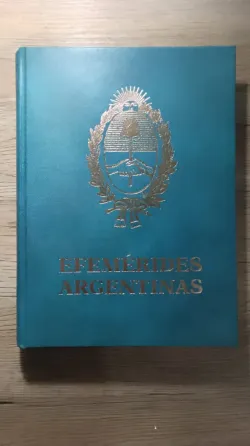 Efemérides Argentinas 1492 - 1966 Arenas Luque 3 Tomos Floresta