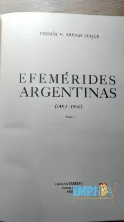 Efemérides Argentinas 1492 - 1966 Arenas Luque 3 Tomos Floresta - imagen 4